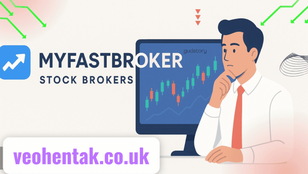 Myfastbroker Stock Brokers